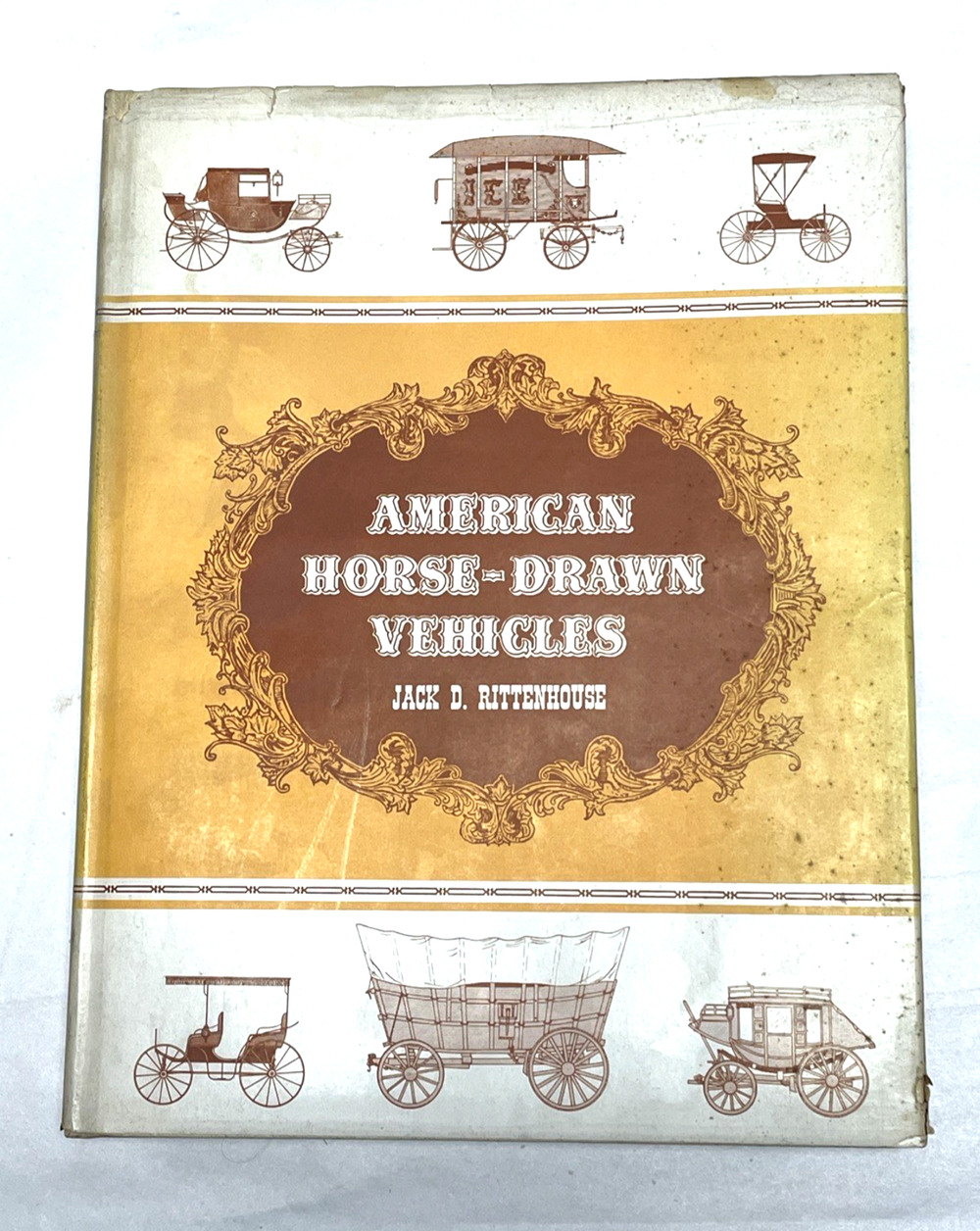 1948 American Horse-Drawn Vehicles Jack Rittenhouse FIRST EDITION Illustrated